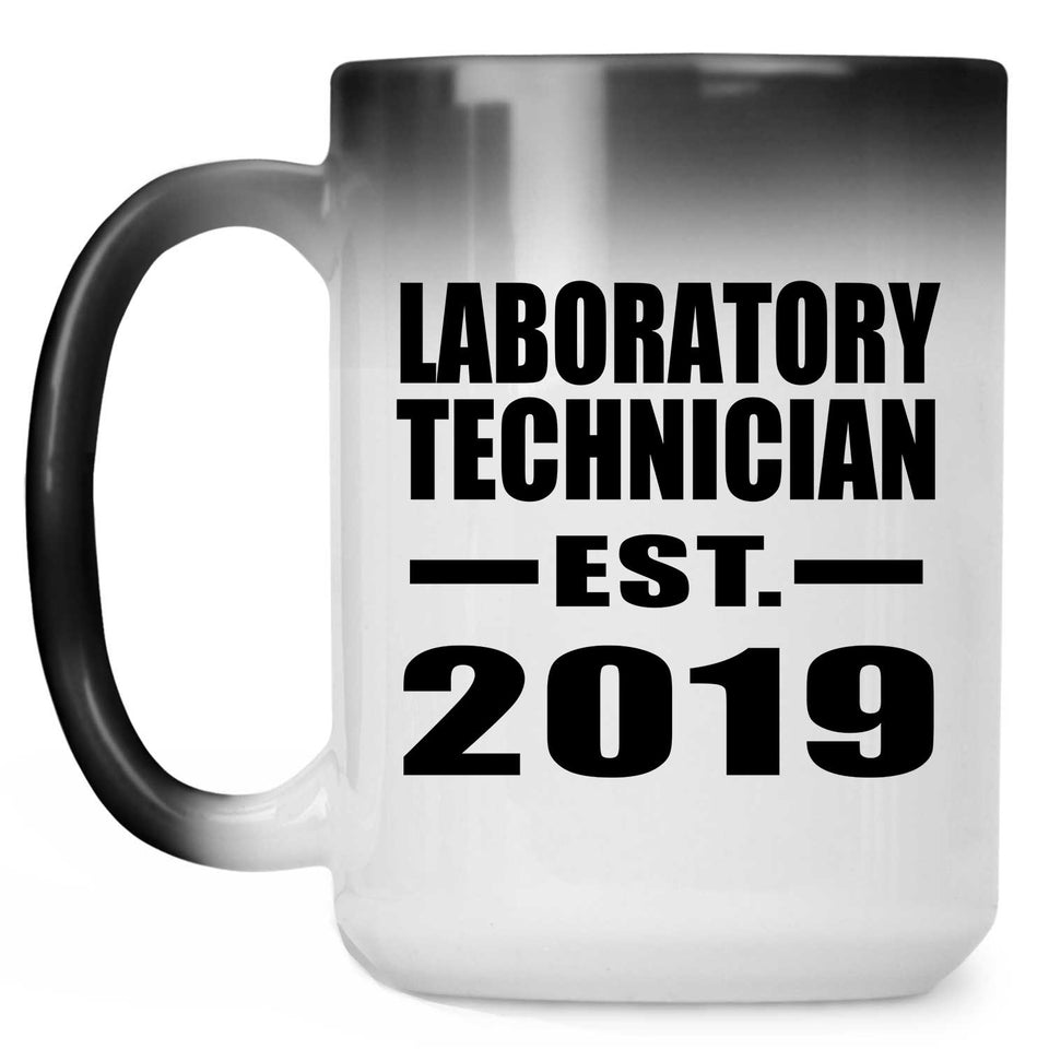 Laboratory Technician Established EST. 2019 - 15oz Color Changing Mug