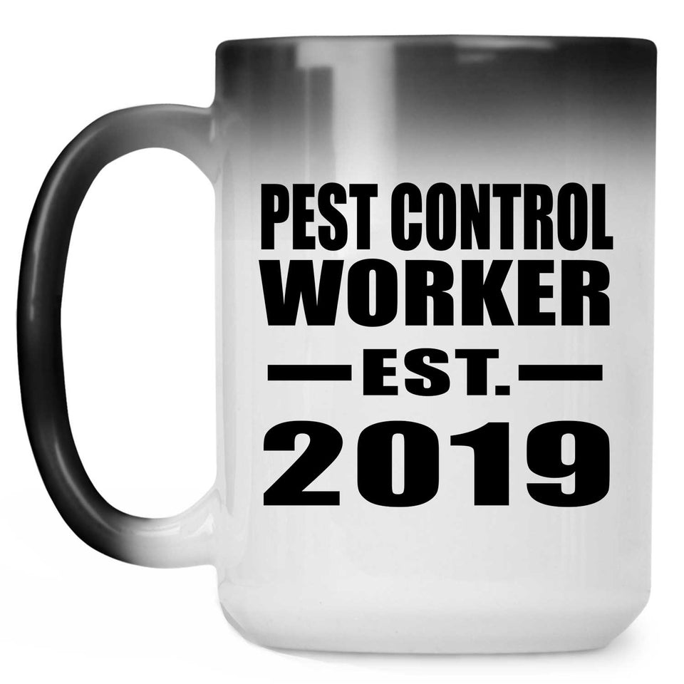 Pest Control Worker Established EST. 2019 - 15oz Color Changing Mug