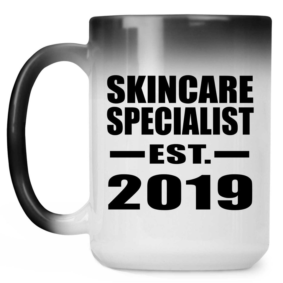 Skincare Specialist Established EST. 2019 - 15oz Color Changing Mug