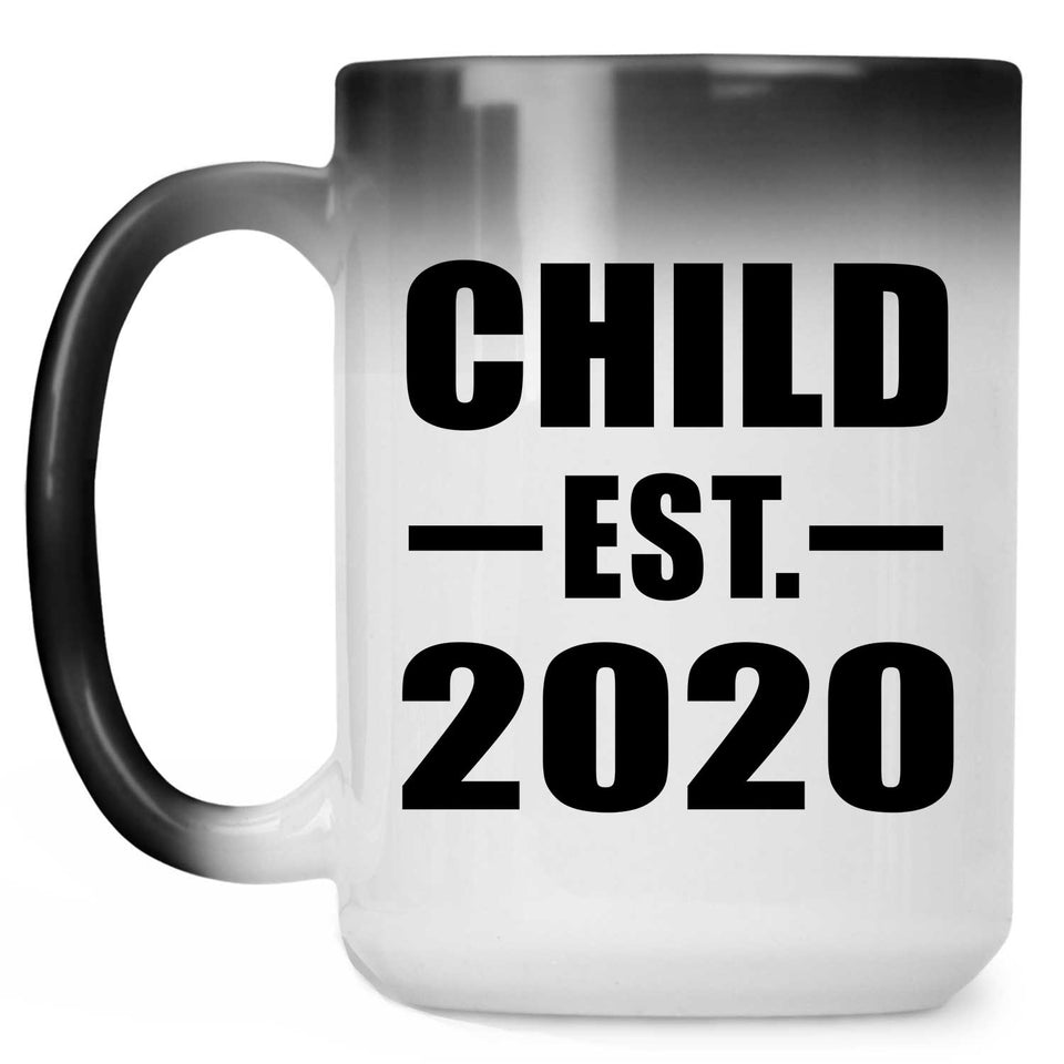 Child Established EST. 2020 - 15oz Color Changing Mug