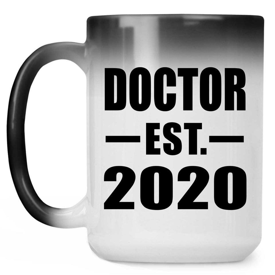 Doctor Established EST. 2020 - 15oz Color Changing Mug