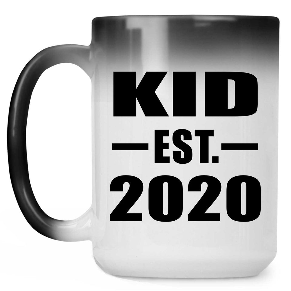 Kid Established EST. 2020 - 15oz Color Changing Mug