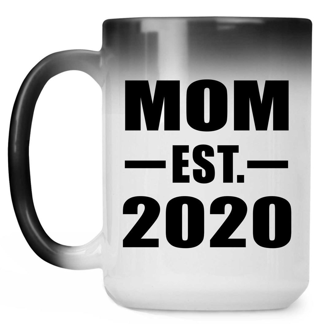 Mom Established EST. 2020 - 15oz Color Changing Mug