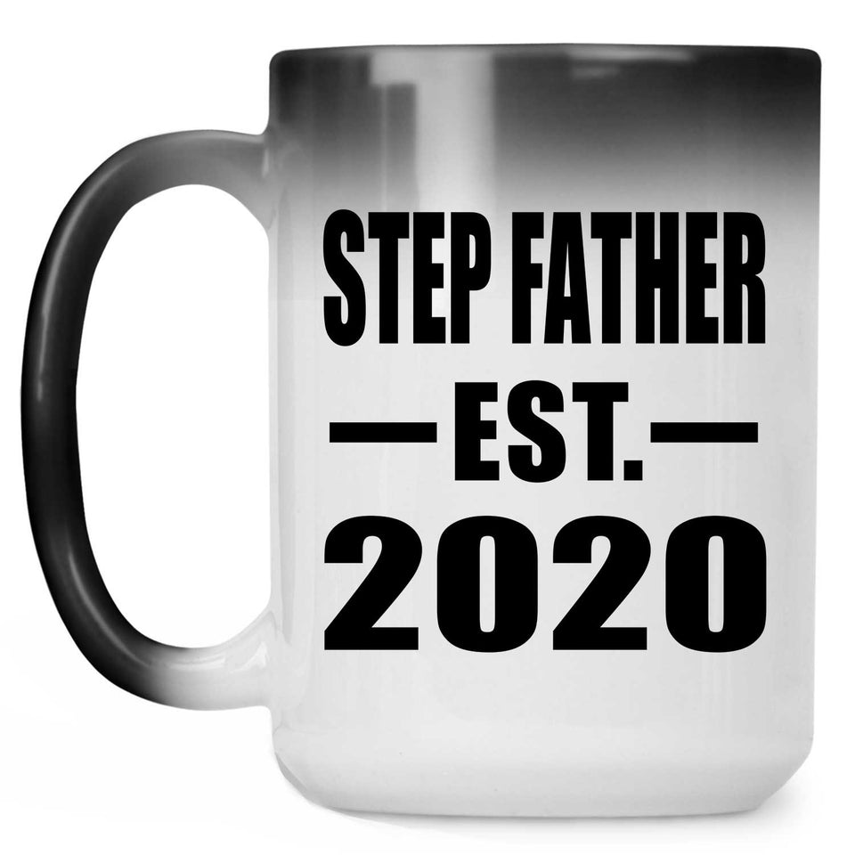Step Father Established EST. 2020 - 15oz Color Changing Mug