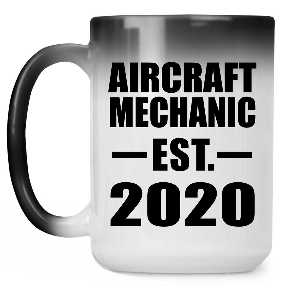 Aircraft Mechanic Established EST. 2020 - 15oz Color Changing Mug