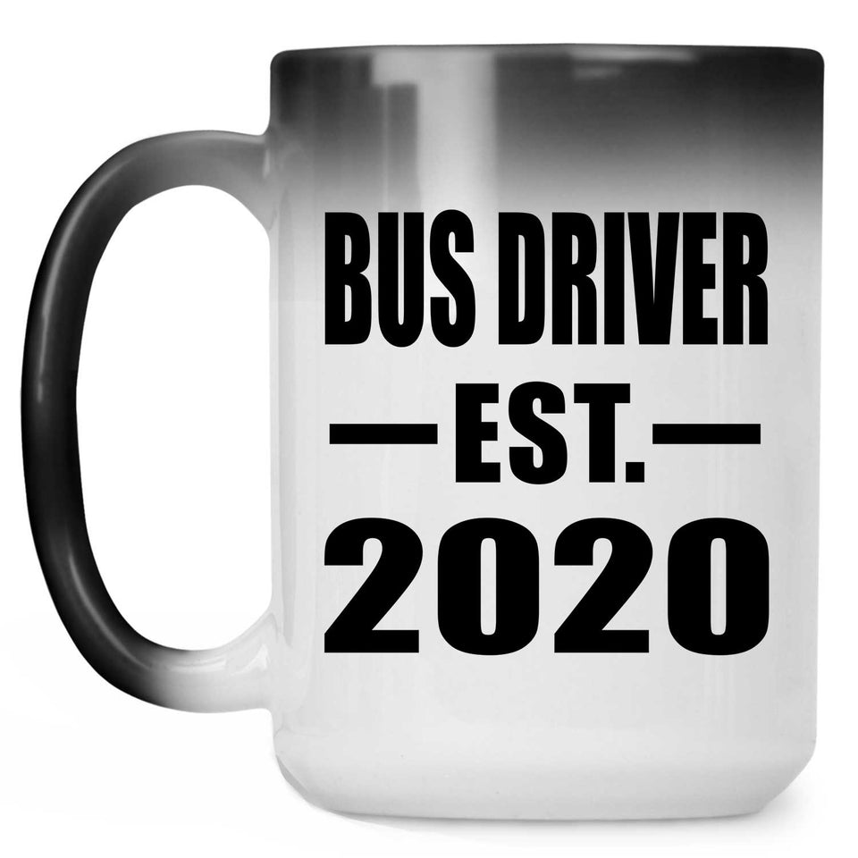 Bus Driver Established EST. 2020 - 15oz Color Changing Mug