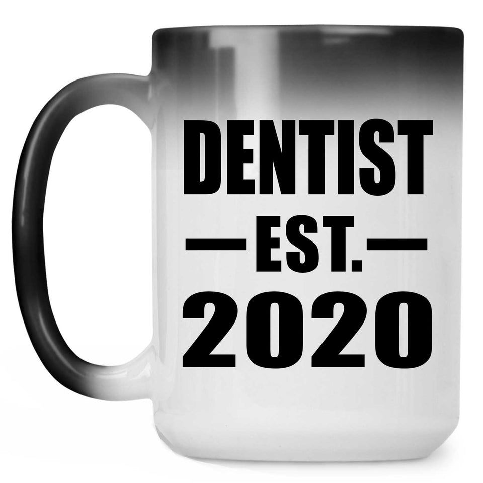 Dentist Established EST. 2020 - 15oz Color Changing Mug