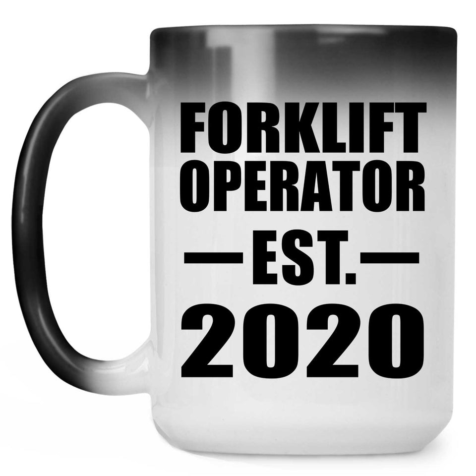 Forklift Operator Established EST. 2020 - 15oz Color Changing Mug
