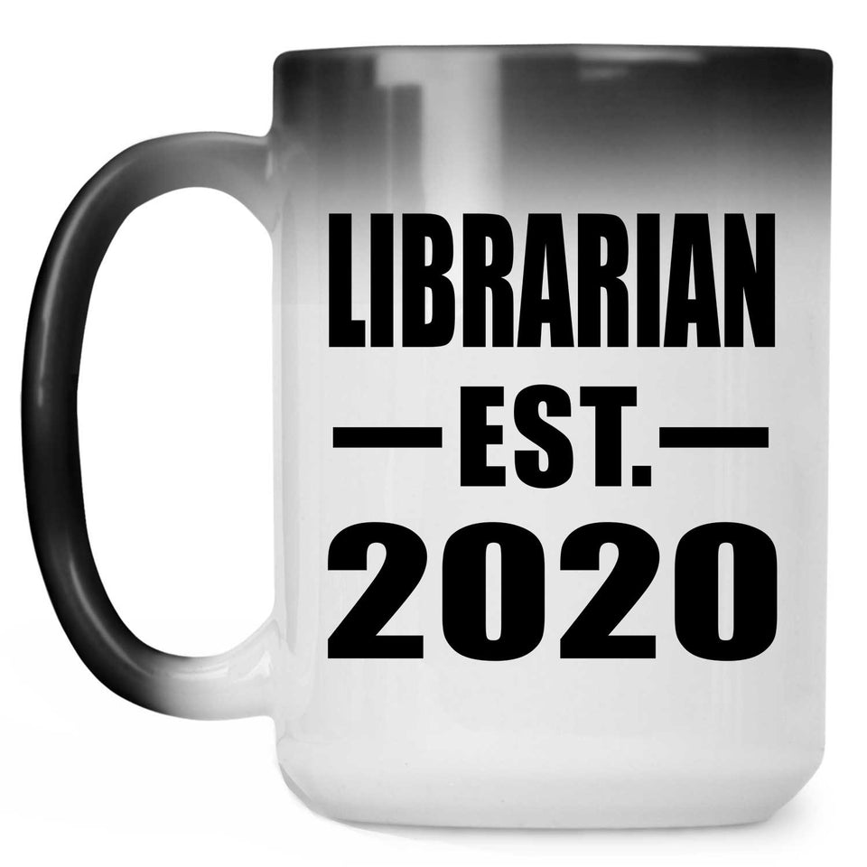 Librarian Established EST. 2020 - 15oz Color Changing Mug