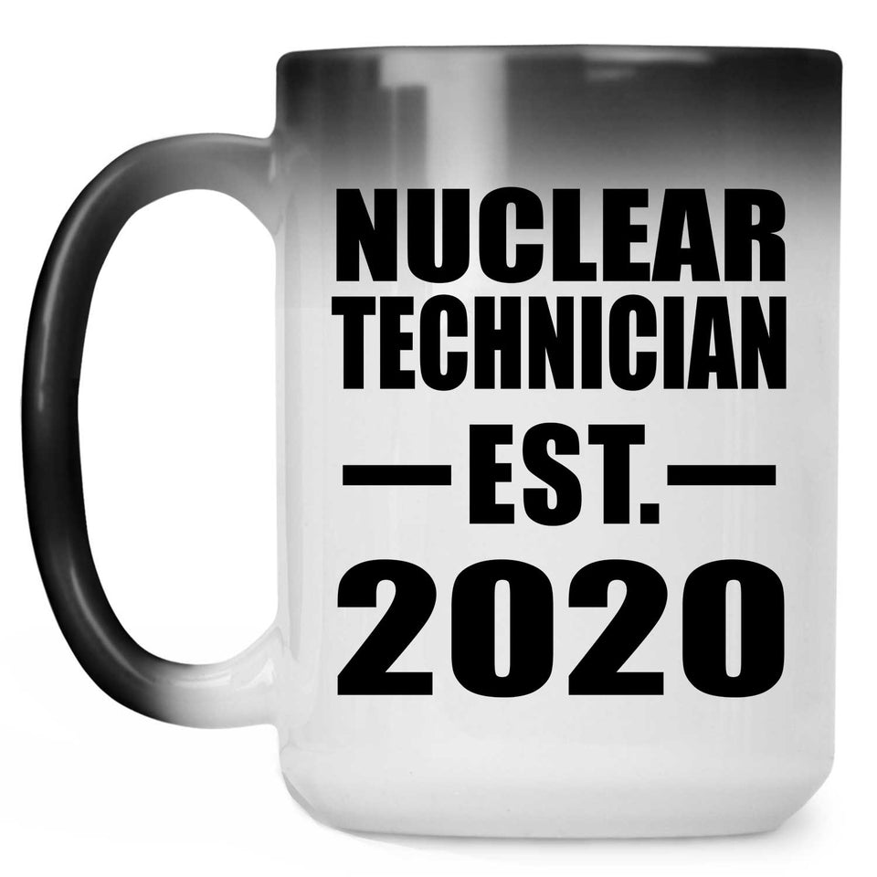 Nuclear Technician Established EST. 2020 - 15oz Color Changing Mug