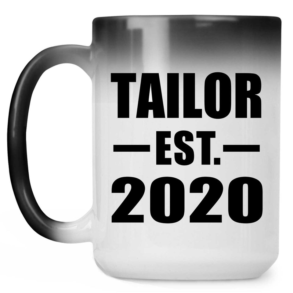 Tailor Established EST. 2020 - 15oz Color Changing Mug