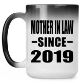 Mother In Law Since 2019 - 15oz Color Changing Mug