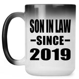 Son In Law Since 2019 - 15oz Color Changing Mug