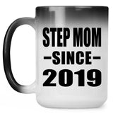 Step Mom Since 2019 - 15oz Color Changing Mug