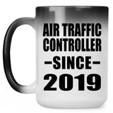 Air Traffic Controller Since 2019 - 15oz Color Changing Mug