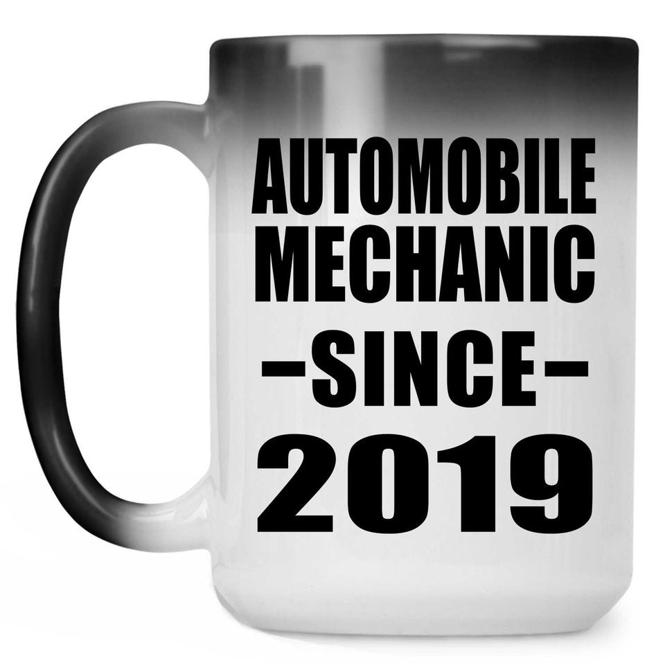 Automobile Mechanic Since 2019 - 15oz Color Changing Mug