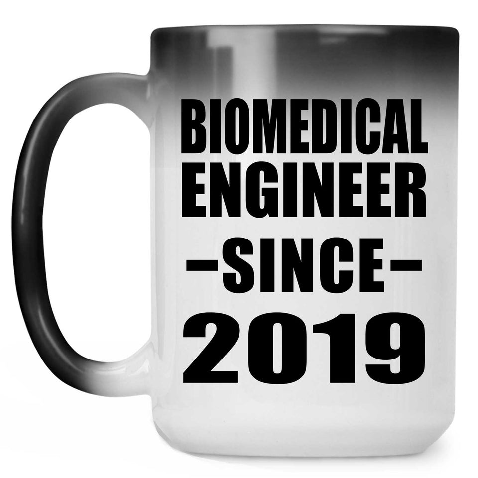 Biomedical Engineer Since 2019 - 15oz Color Changing Mug