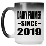 Dairy Farmer Since 2019 - 15oz Color Changing Mug