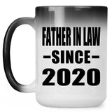 Father In Law Since 2020 - 15oz Color Changing Mug