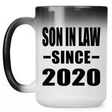 Son In Law Since 2020 - 15oz Color Changing Mug