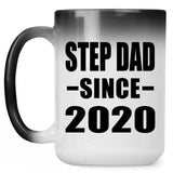 Step Dad Since 2020 - 15oz Color Changing Mug