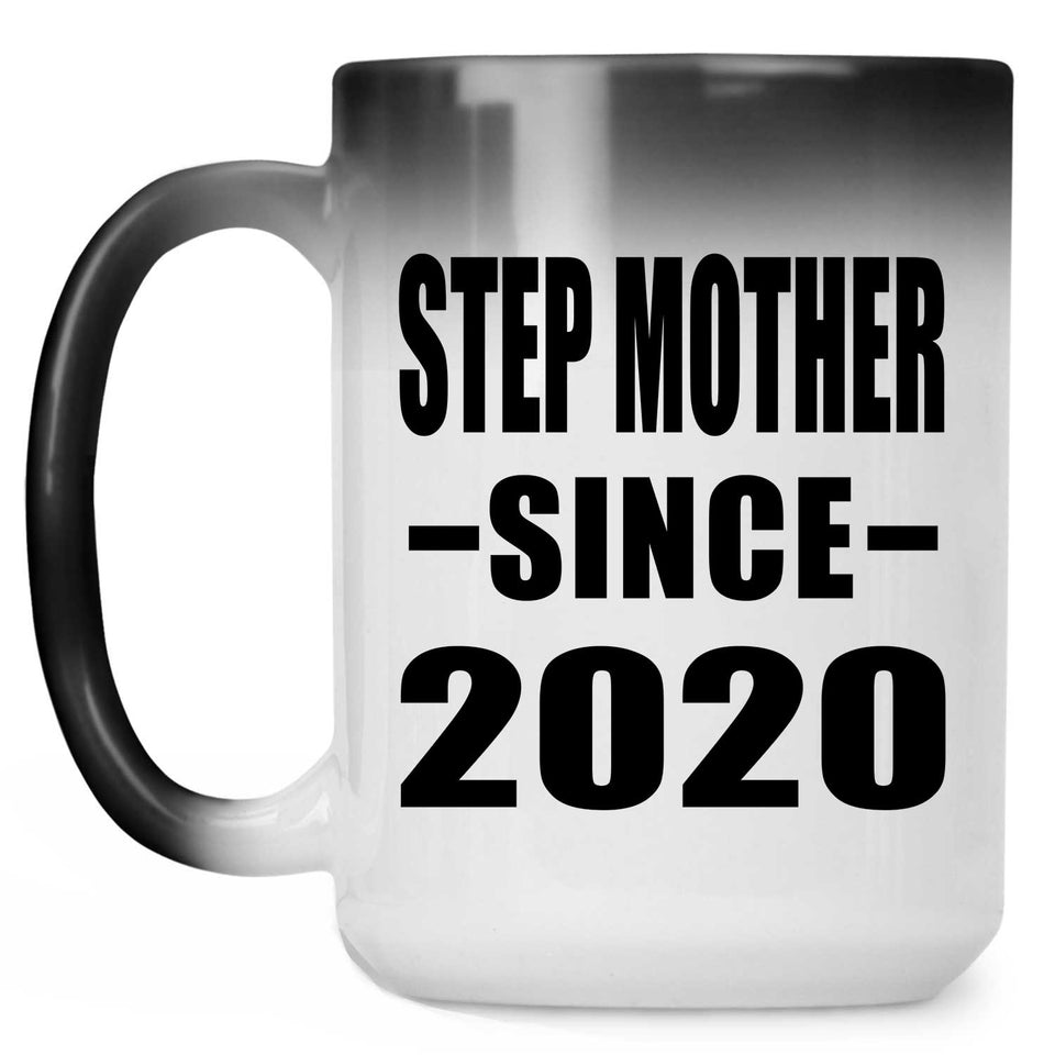 Step Mother Since 2020 - 15oz Color Changing Mug