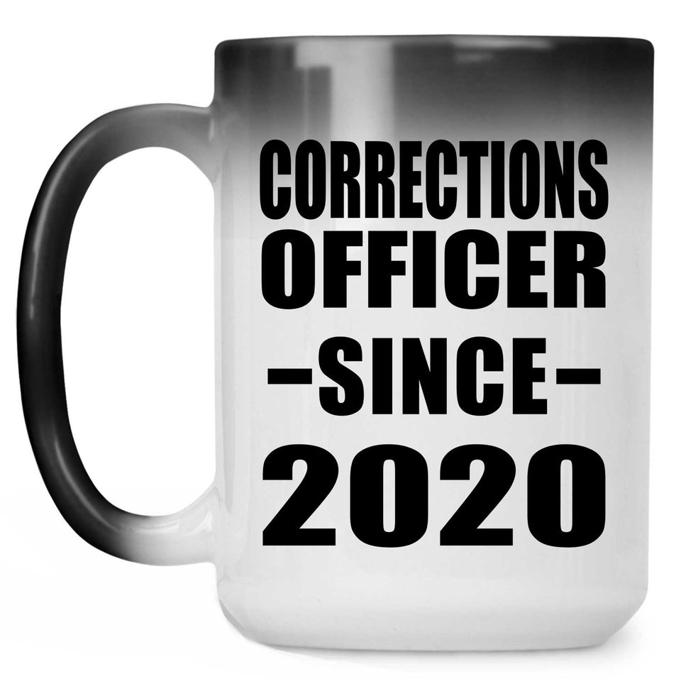 Corrections Officer Since 2020 - 15oz Color Changing Mug