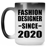 Fashion Designer Since 2020 - 15oz Color Changing Mug