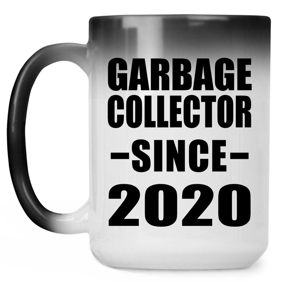 Garbage Collector Since 2020 - 15oz Color Changing Mug