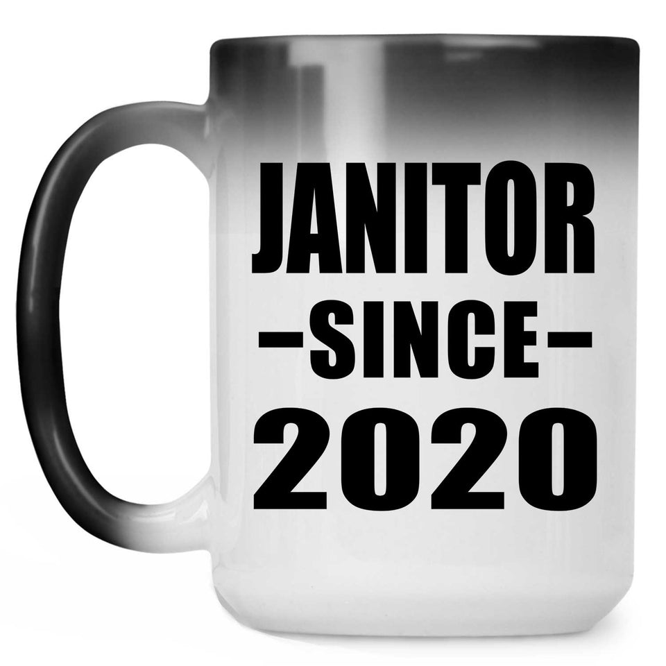 Janitor Since 2020 - 15oz Color Changing Mug
