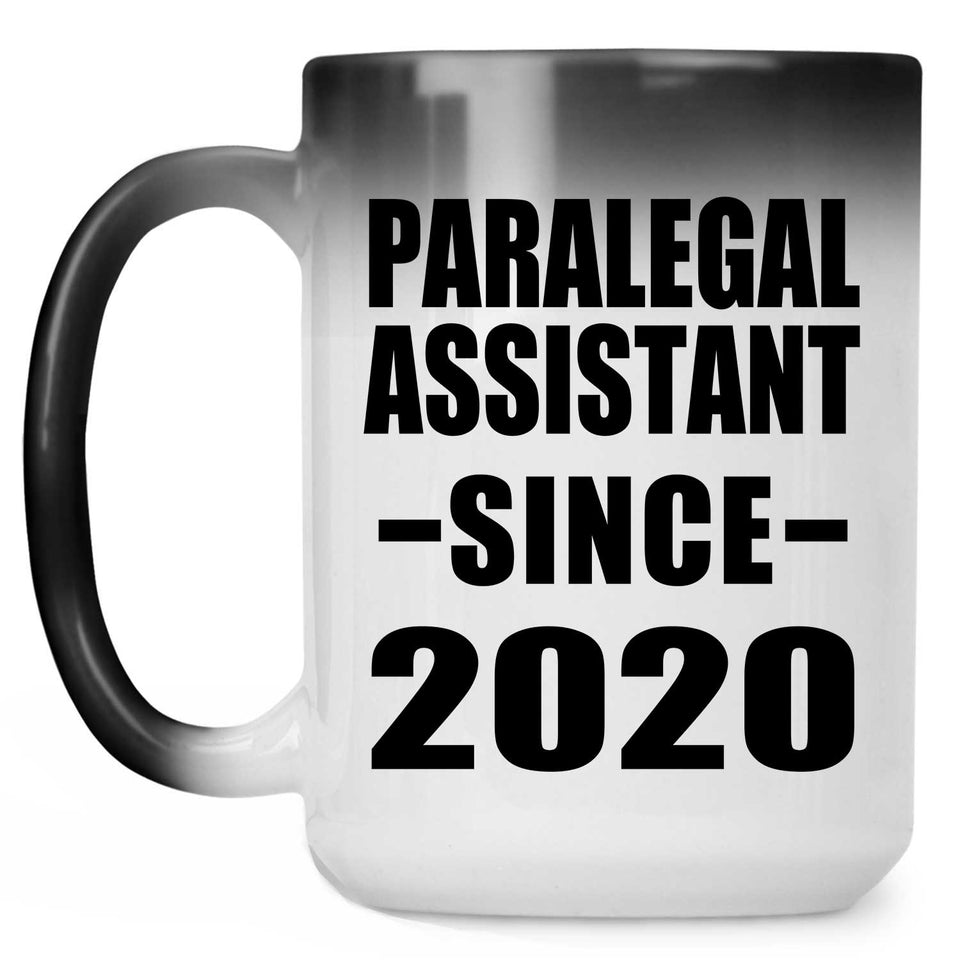 Paralegal Assistant Since 2020 - 15oz Color Changing Mug