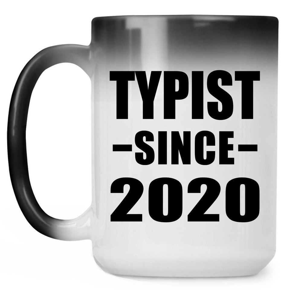 Typist Since 2020 - 15oz Color Changing Mug