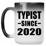 Typist Since 2020 - 15oz Color Changing Mug