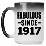 107th Birthday Fabulous Since 1917 - 15oz Color Changing Mug