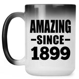 125th Birthday Amazing Since 1899 - 15oz Color Changing Mug