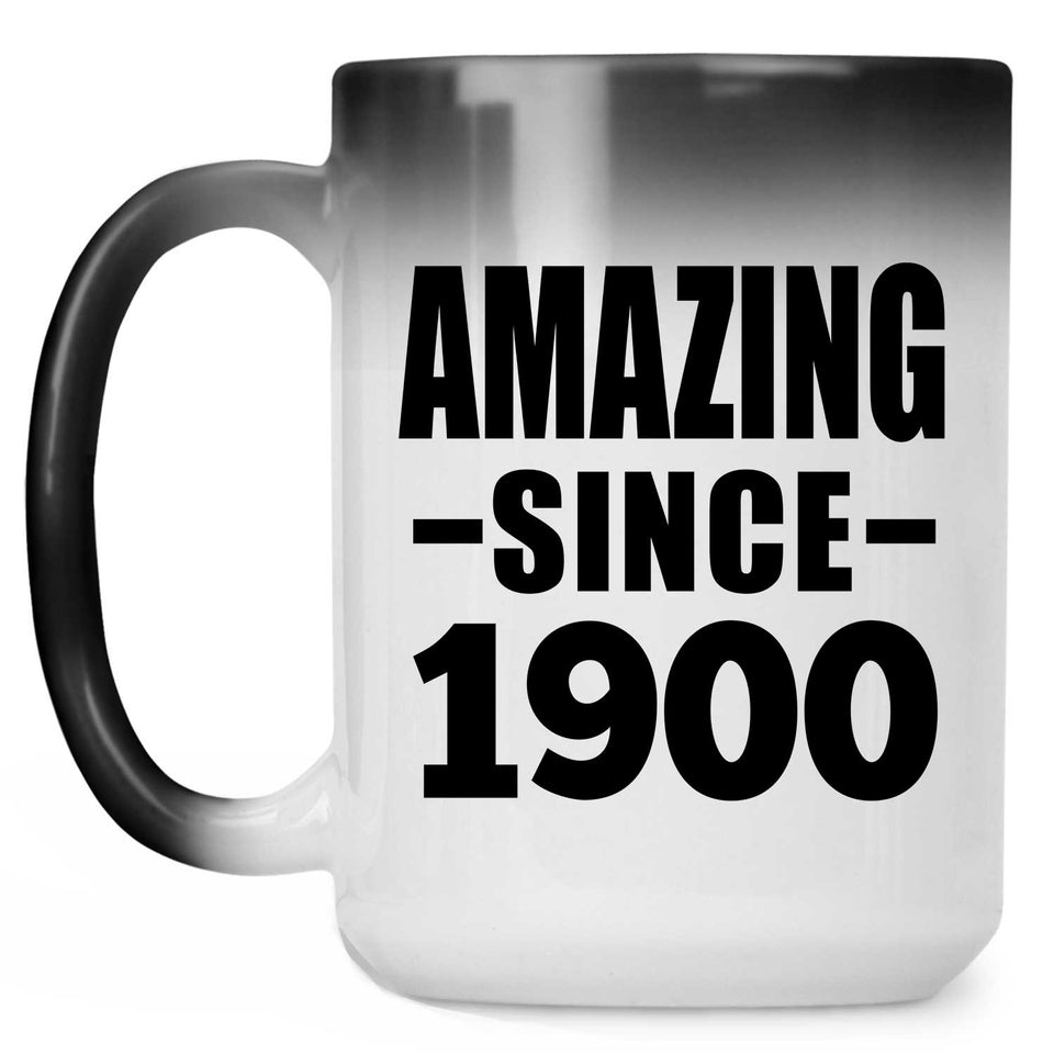 124th Birthday Amazing Since 1900 - 15oz Color Changing Mug