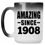 116th Birthday Amazing Since 1908 - 15oz Color Changing Mug