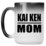 Kai Ken Mom - 15oz Color Changing Mug