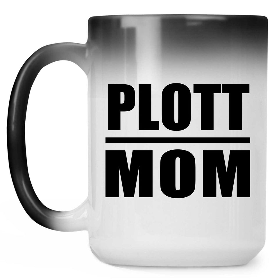 Plott Mom - 15oz Color Changing Mug