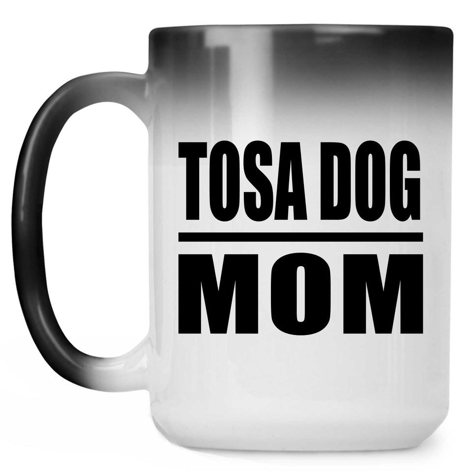 Tosa Dog Mom - 15oz Color Changing Mug