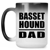 Basset Hound Dad - 15oz Color Changing Mug