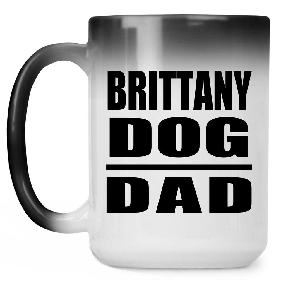 Brittany Dog Dad - 15oz Color Changing Mug