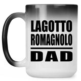Lagotto Romagnolo Dad - 15oz Color Changing Mug