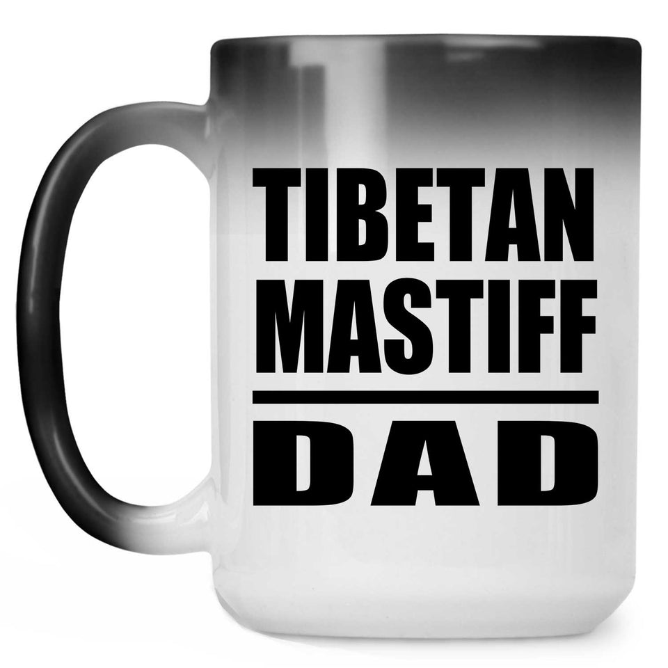 Tibetan Mastiff Dad - 15oz Color Changing Mug