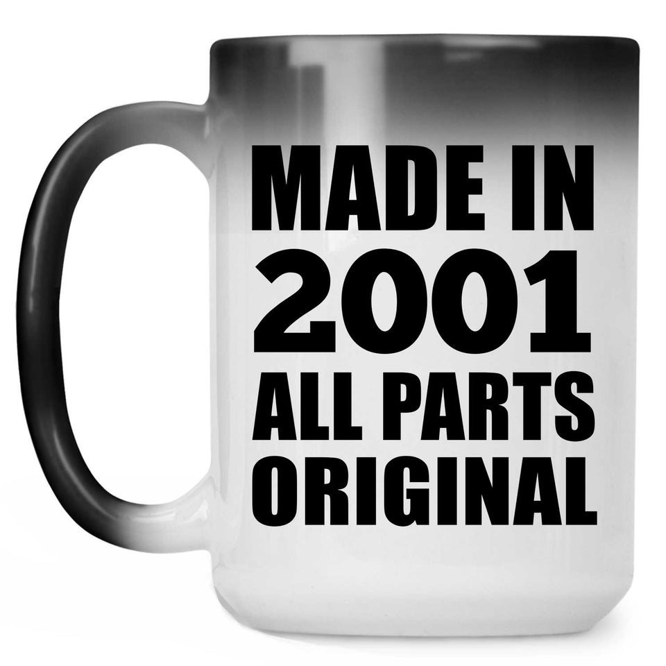 23rd Birthday Made in 2001 All Parts Original - 15oz Color Changing Mug