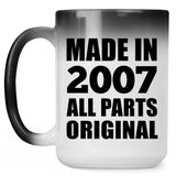 17th Birthday Made in 2007 All Parts Original - 15oz Color Changing Mug