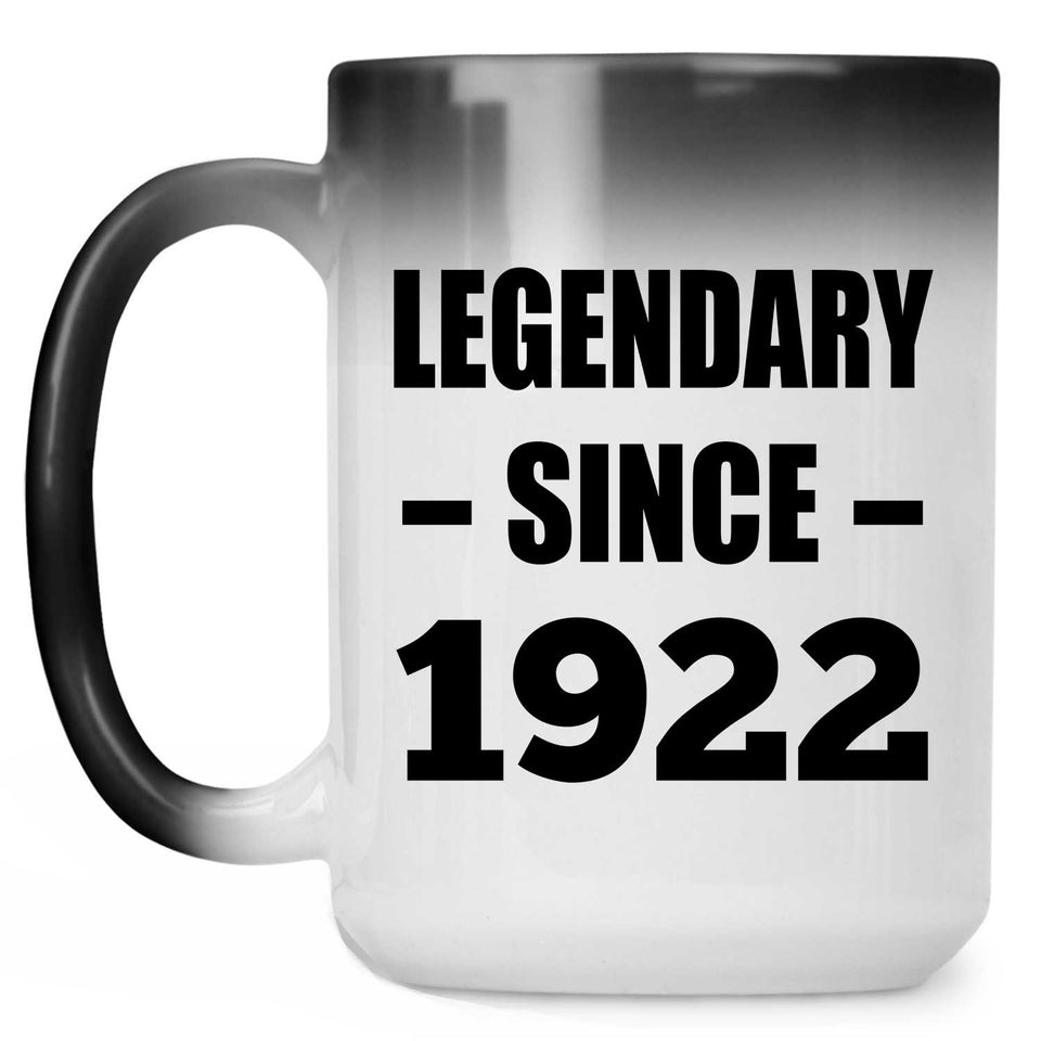 102nd Birthday Legendary Since 1922 - 15oz Color Changing Mug