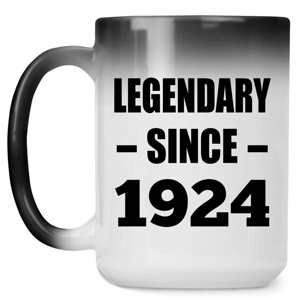 100th Birthday Legendary Since 1924 - 15oz Color Changing Mug