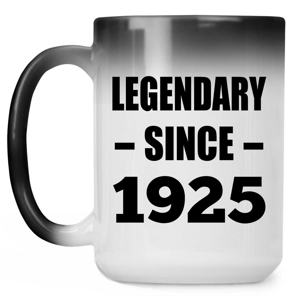 99th Birthday Legendary Since 1925 - 15oz Color Changing Mug
