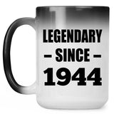 80th Birthday Legendary Since 1944 - 15oz Color Changing Mug